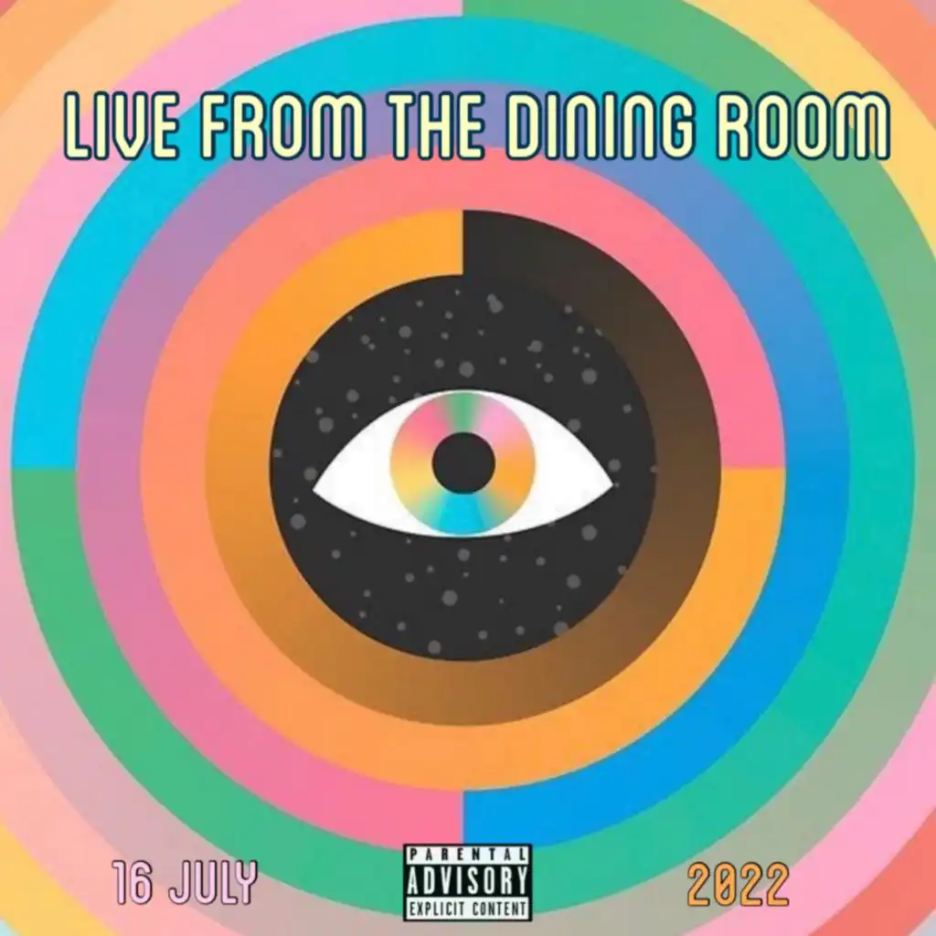 Live From the Dining Room - 16 July 2022