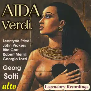 Aïda, Act I: "Se quell guerrier io fossi!… Celeste Aida"