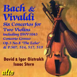 Concerto Grosso in A Minor Op. 3 No. 8 ‘The Echo’ P2 (RV522) From L’estro armonico (Con violino principale con altro per eco in lontano)