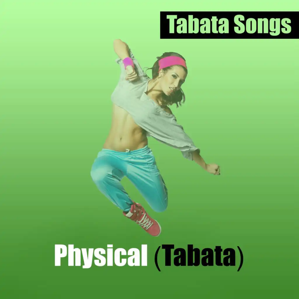 Physical (Tabata)