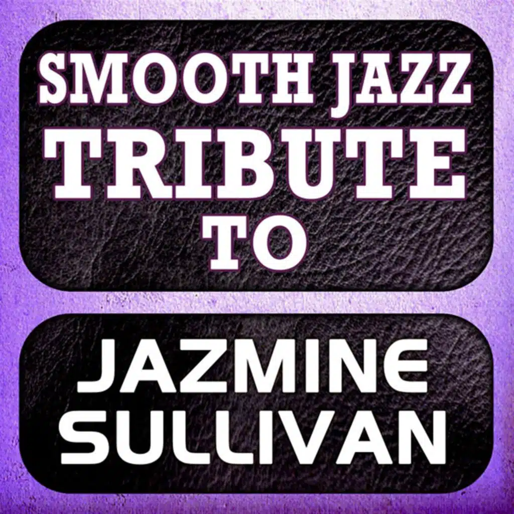 Jazmine Smooth Jazz Tribute Ep