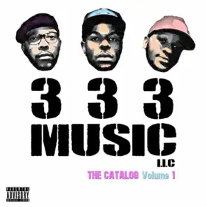 333 Music LLC: The Catalog, Vol. 1