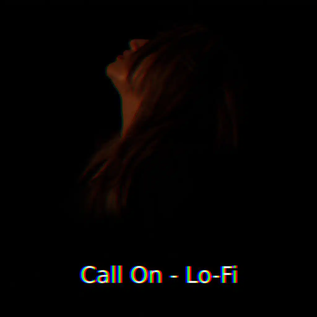Call On (feat. Shainy) [Lo-fi - slowed + reverb]