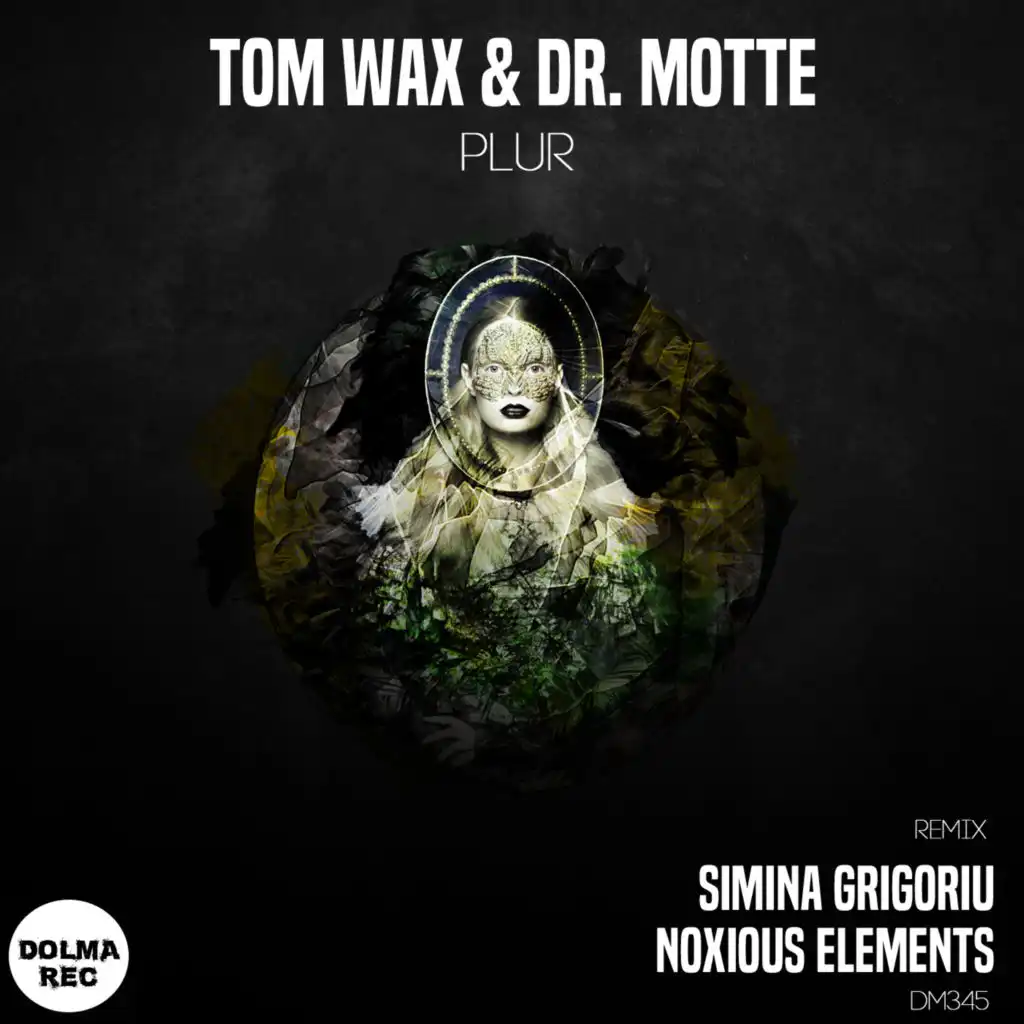 Plur (Noxious Element Remix)