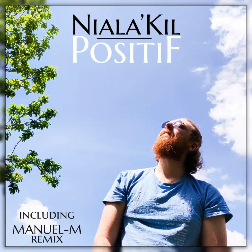 Positif (Manuel-M Remix)