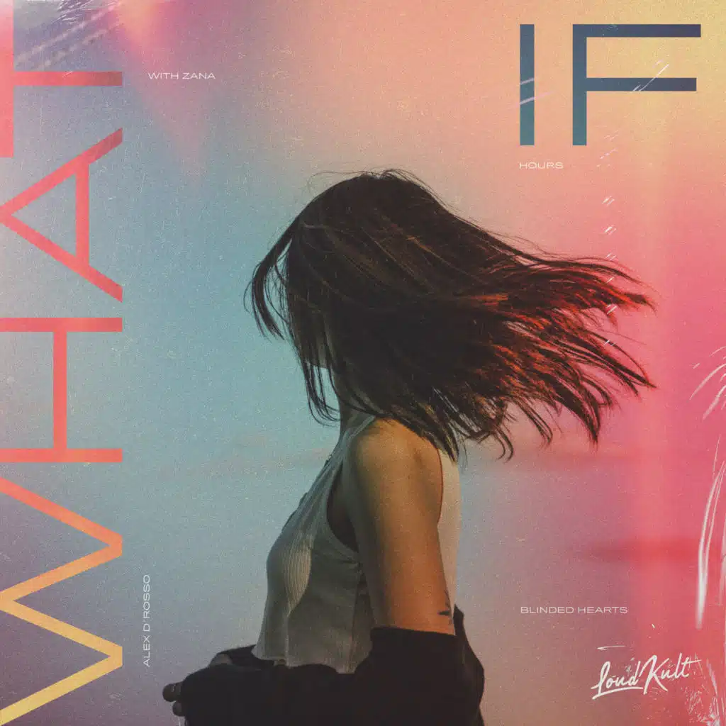 What If (feat. Zana)