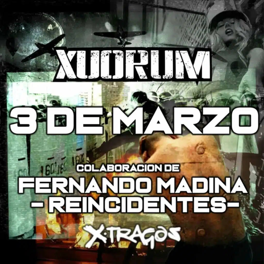 Xuorum & Reincidentes