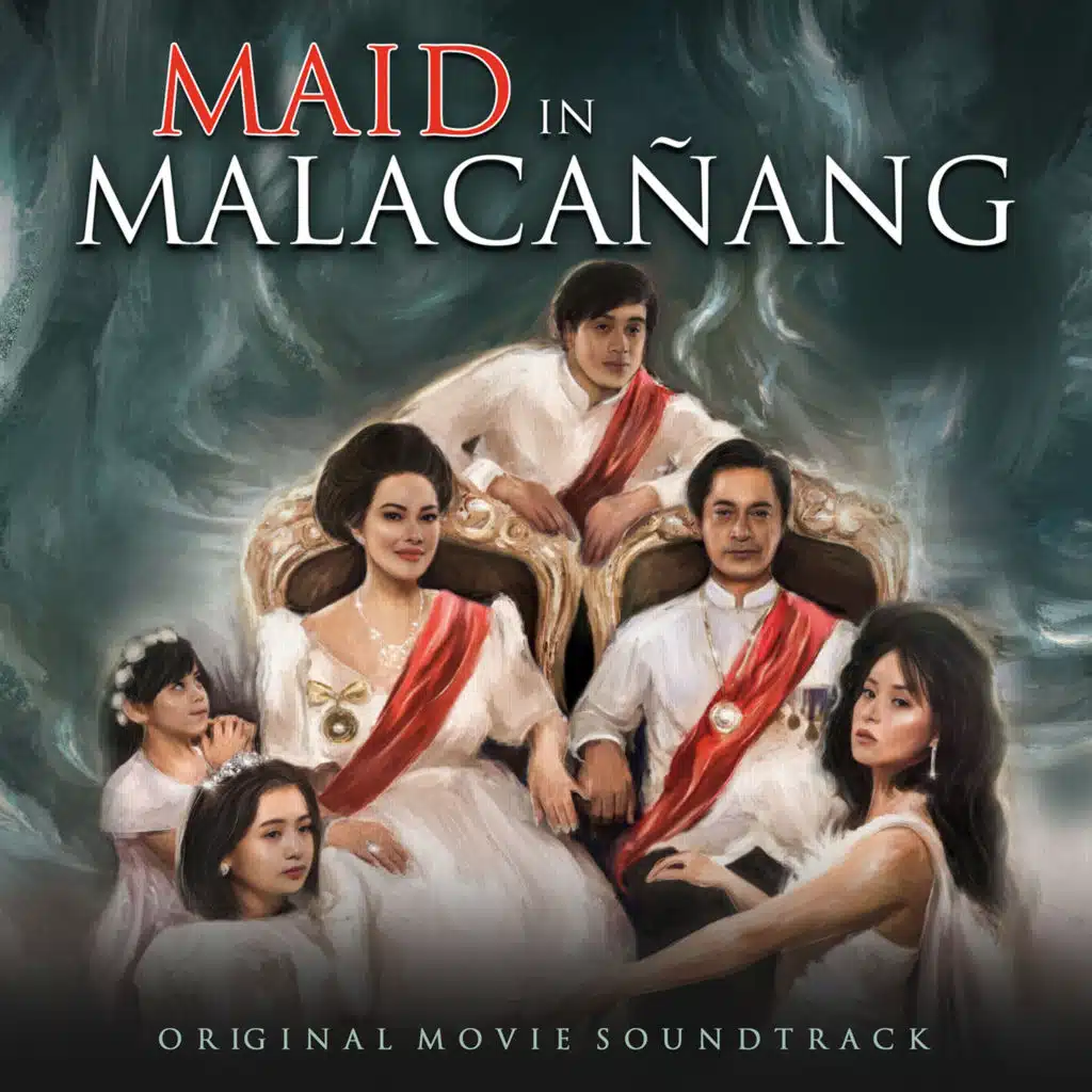 Maid in Malacañang (Original Movie Soundtrack)