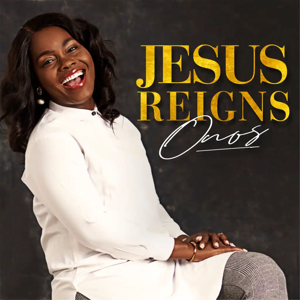 Jesus Reigns