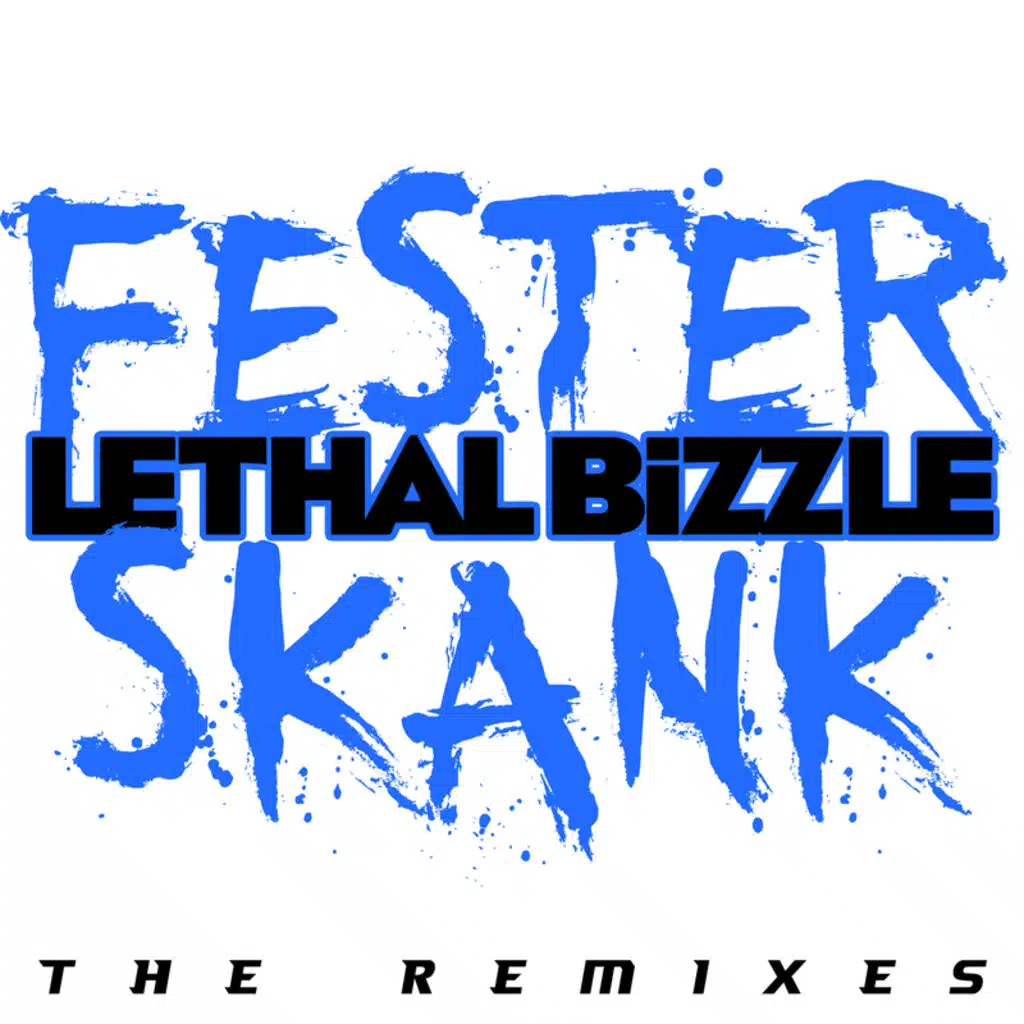 Fester Skank (Zdot & Krunchie Remix) [feat. Diztortion]