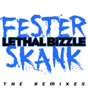 Fester Skank (Preditah Remix) [feat. Diztortion]