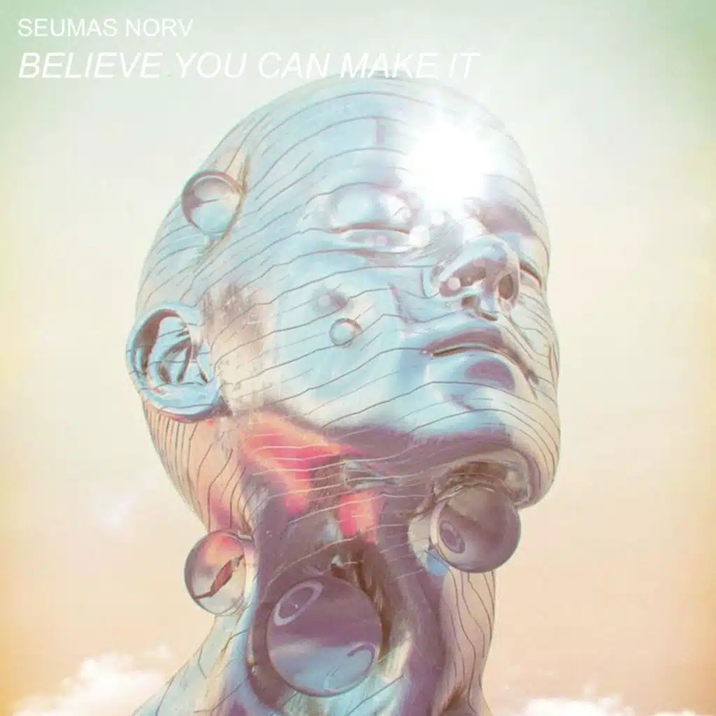 Believe Me You Can Make It (Extended Mix)