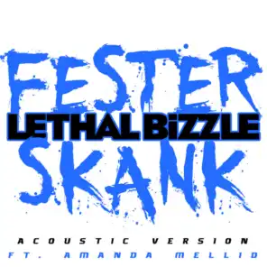 Fester Skank (Acoustic Version) [feat. Amanda Mellid]