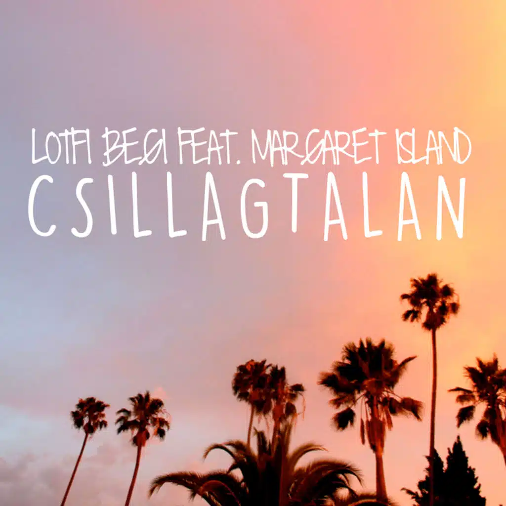 Csillagtalan (feat. Margaret Island)