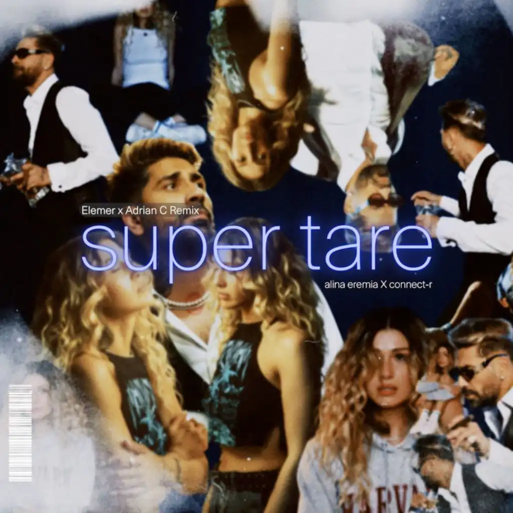 Supertare (Elemer x Adrian C Remix)