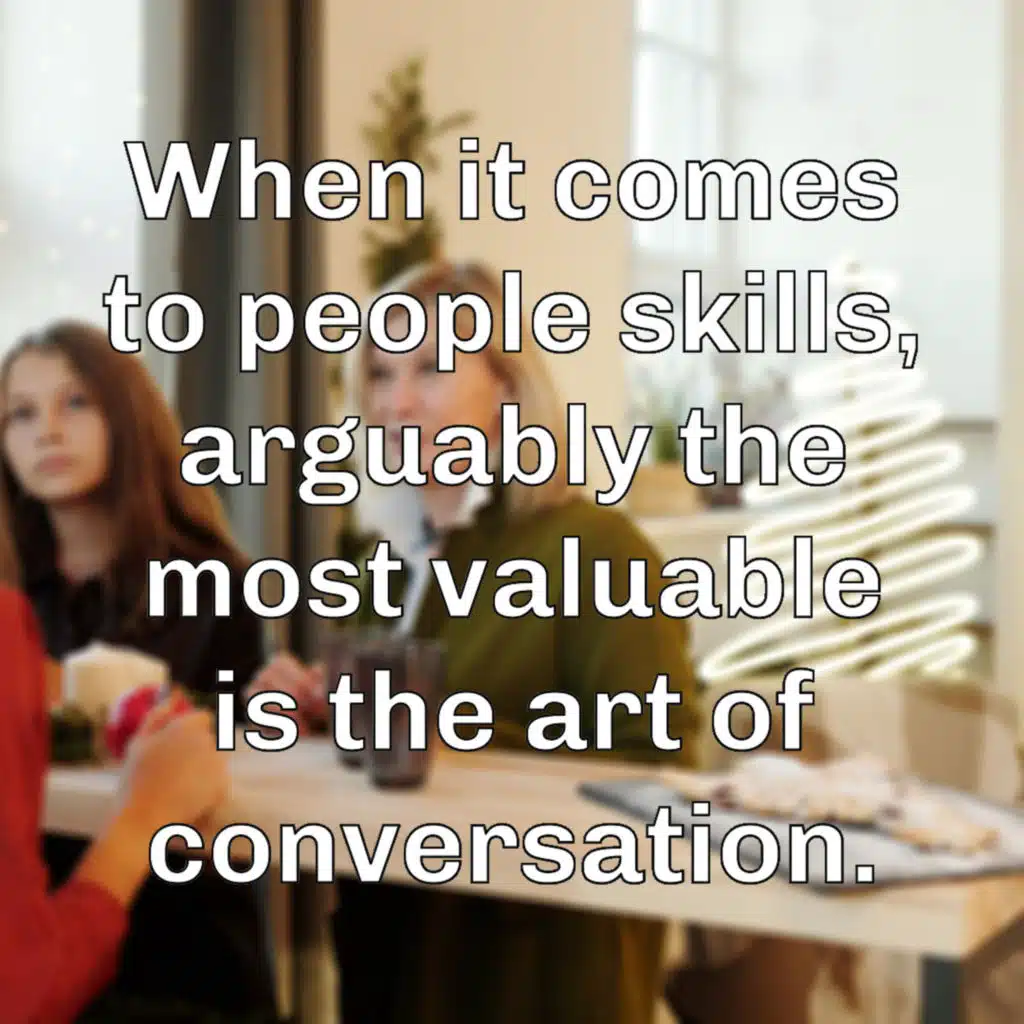 Better Conversation Skills