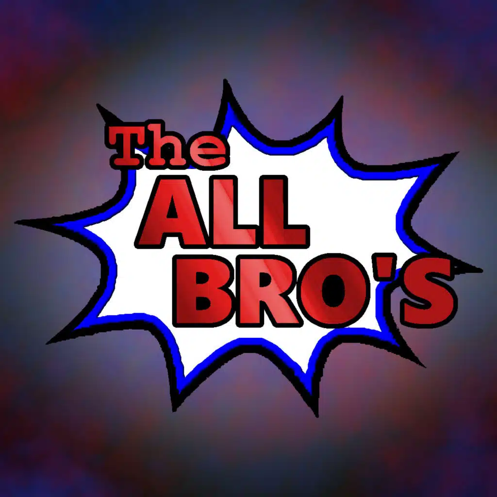 The All Bro’s