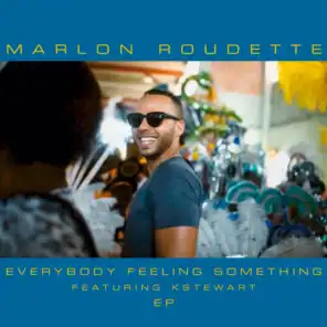 Everybody Feeling Something (Radio Edit)