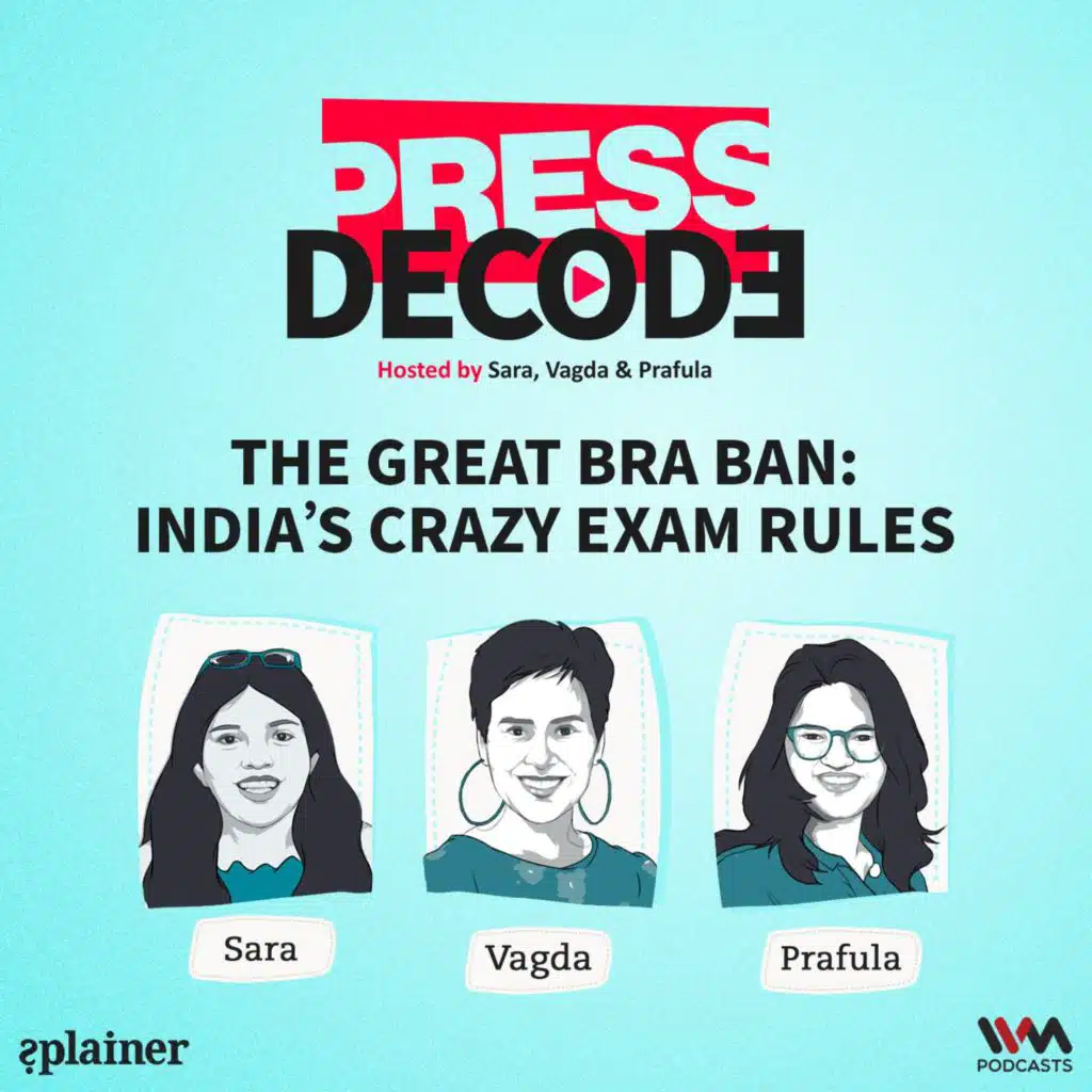 The great bra ban: India’s crazy exam rules