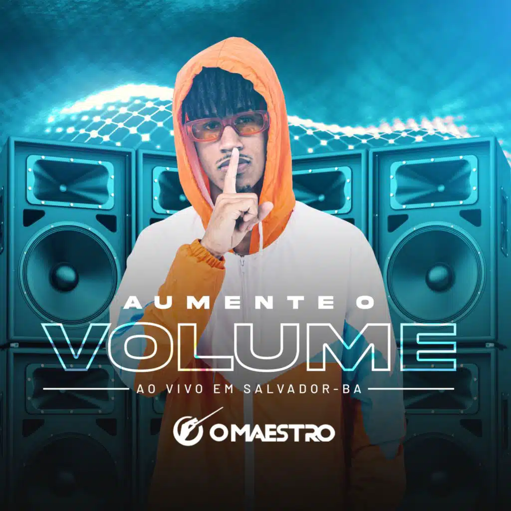 Aumente o Volume (Ao Vivo em Salvador)