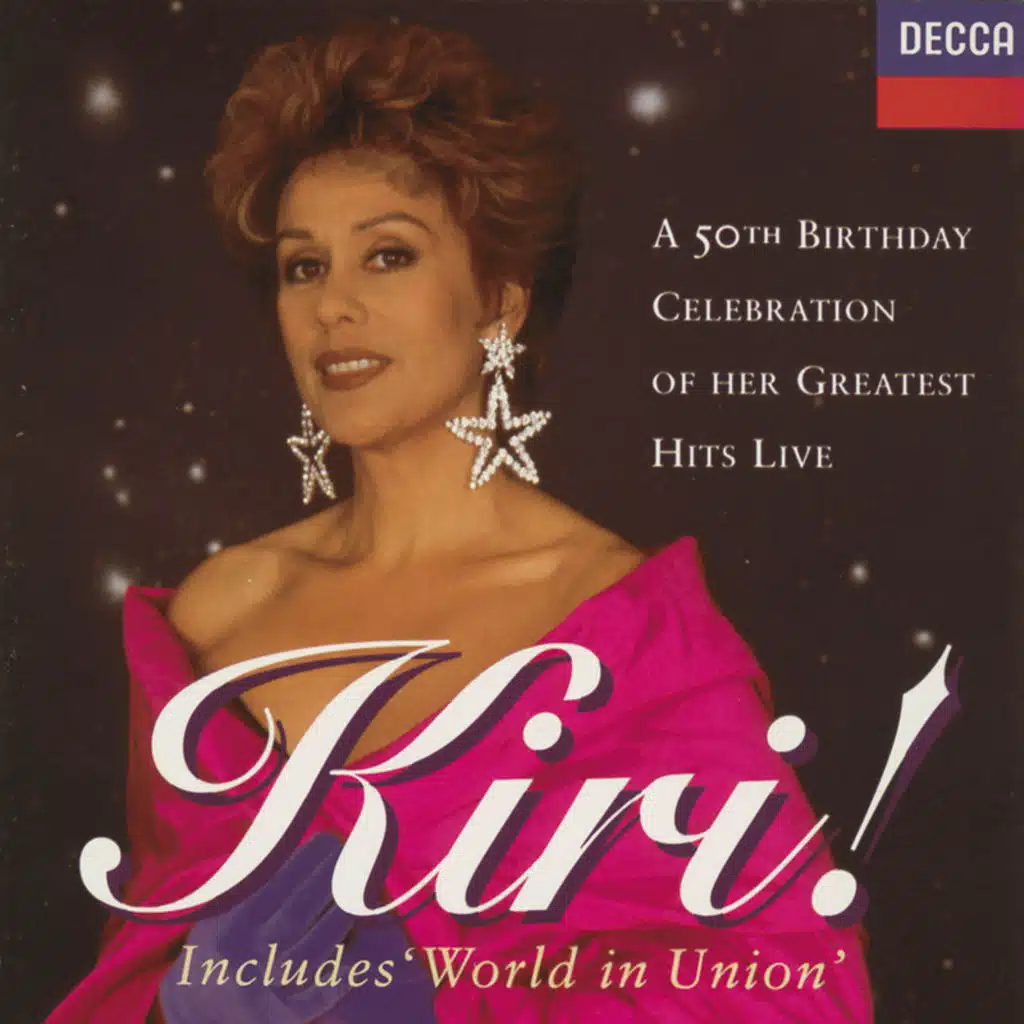 Kiri! A 50th Birthday Celebration of her Greatest Hits Live