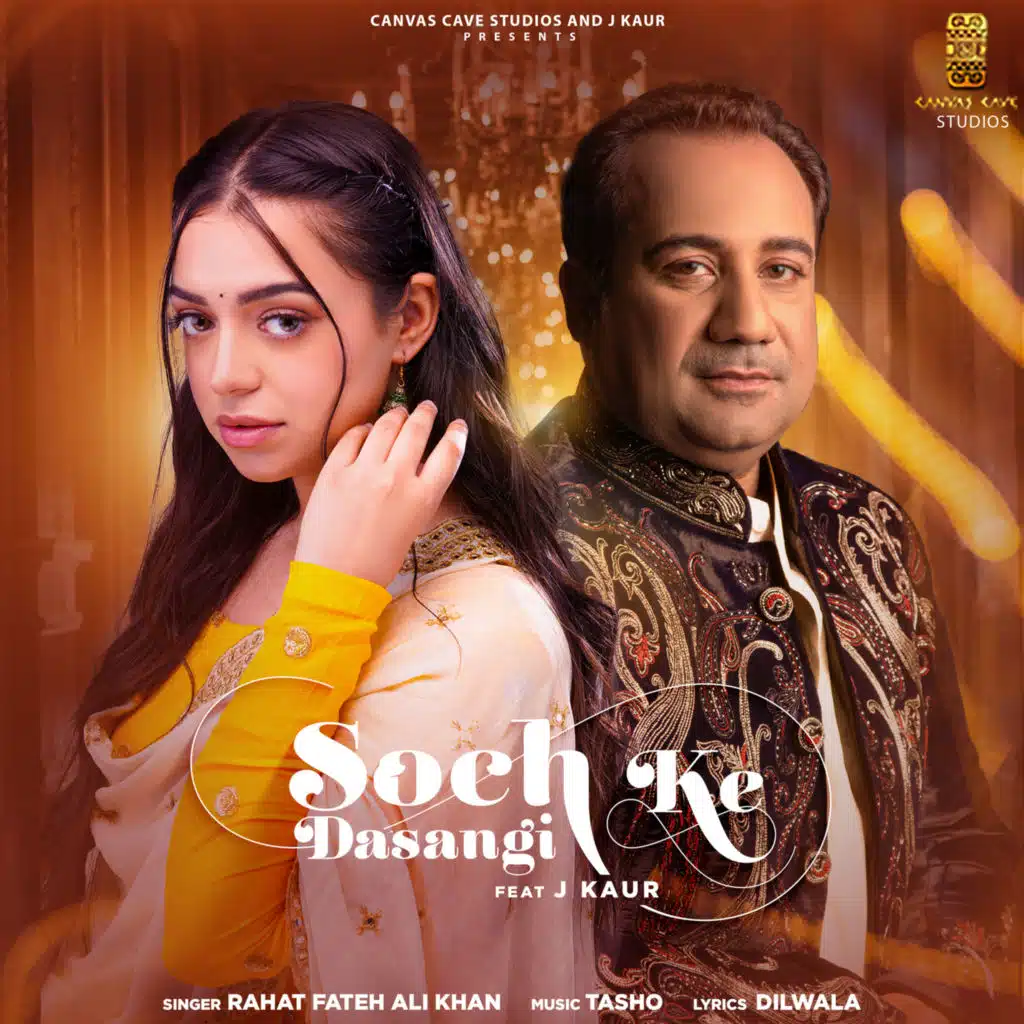 Soch Ke Dasangi (feat. J KAUR)