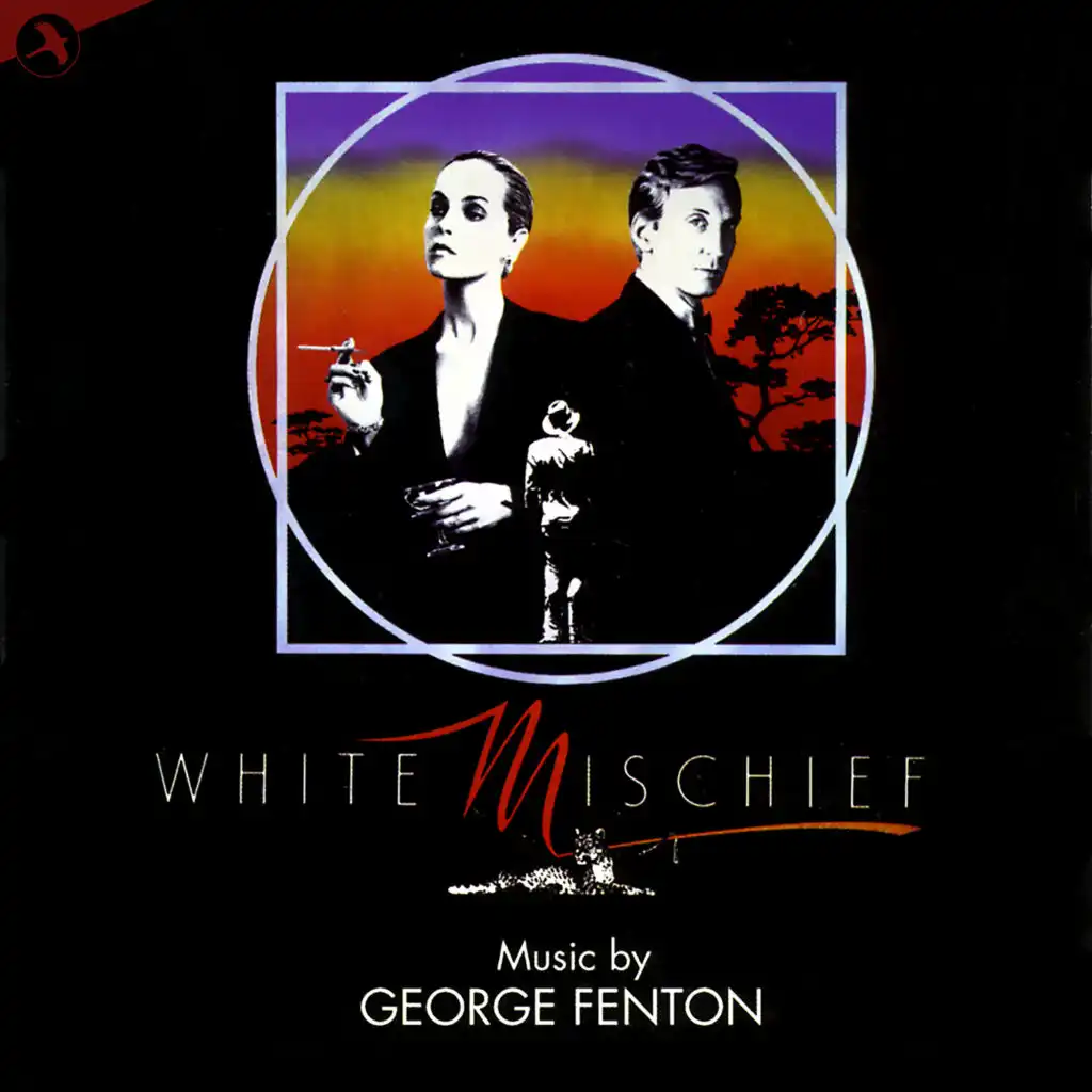 White Mischief (Original Motion Picture Soundtrack)