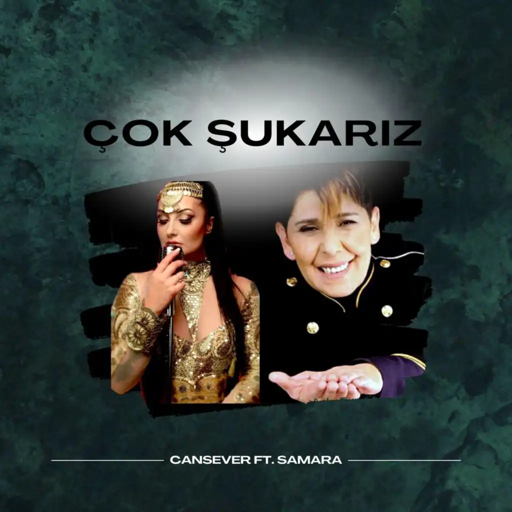 Çok Şukarız (feat. Samara)