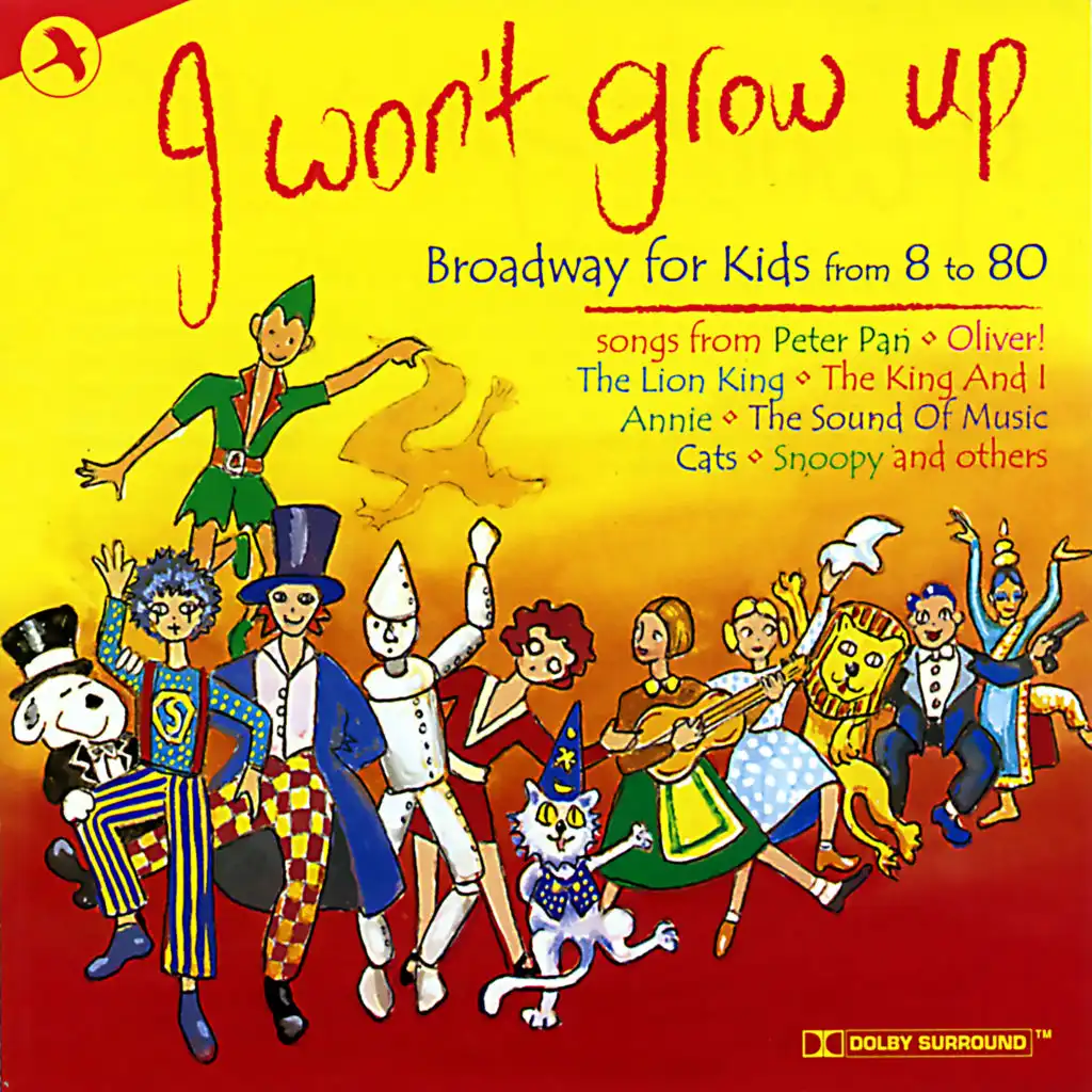 I Won't Grow Up - Broadway for Kids from 8 to 80