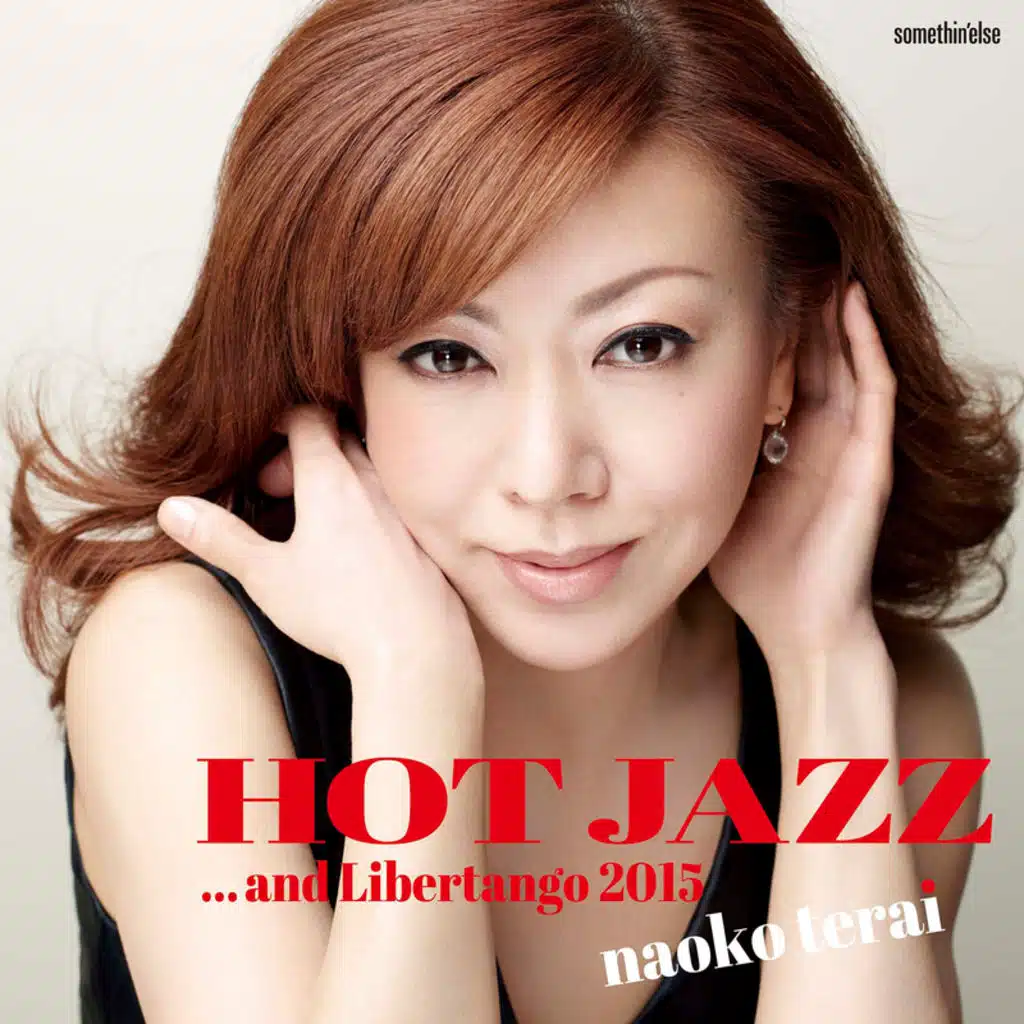 Hot Jazz...And Libertango 2015