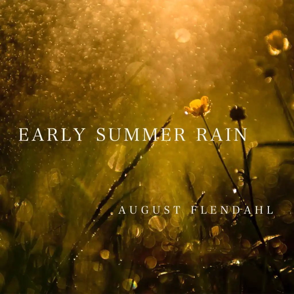 Early Summer Rain