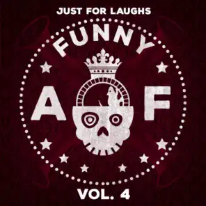Just for Laughs: Funny AF, Vol. 4