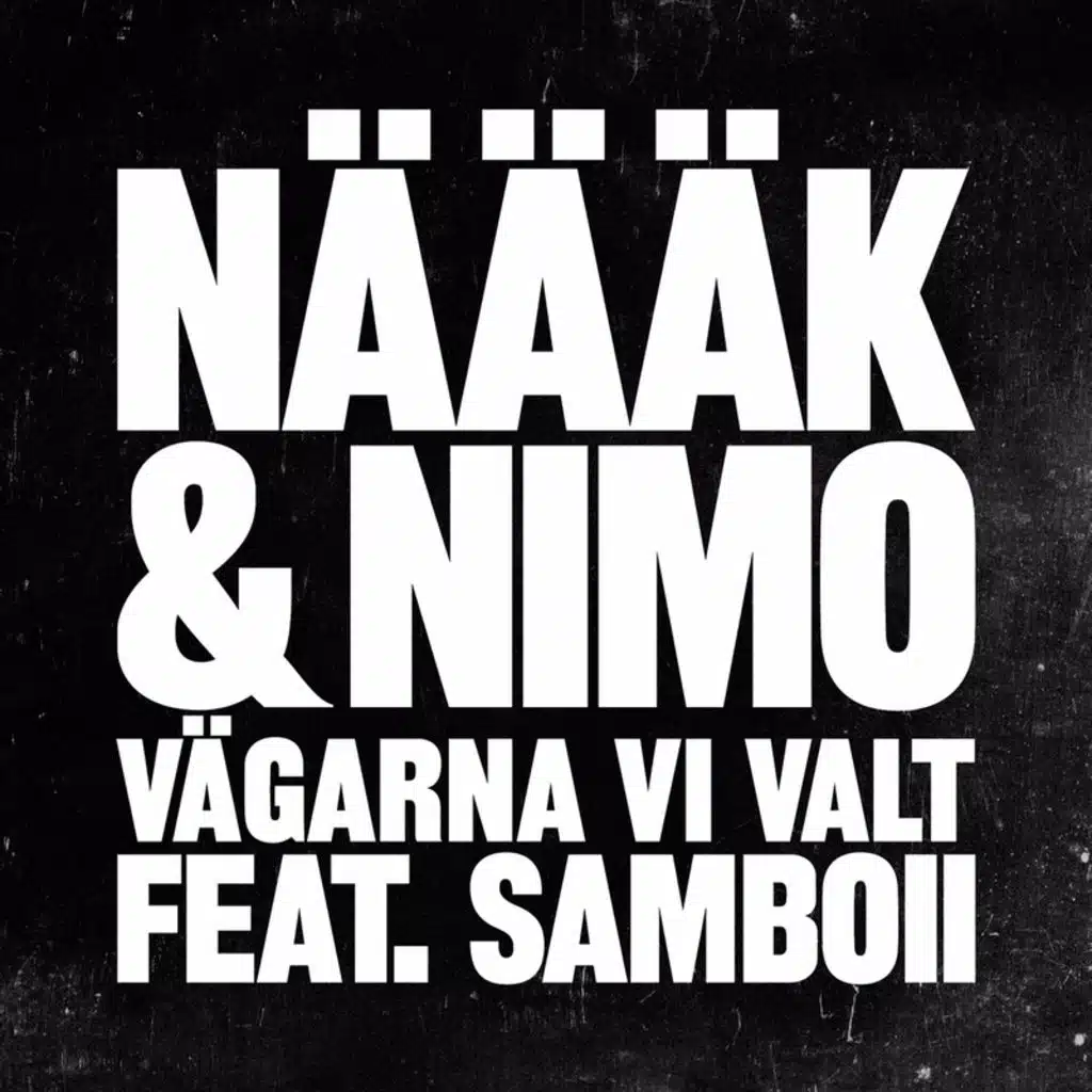 Vägarna vi valt (feat. Samboii)