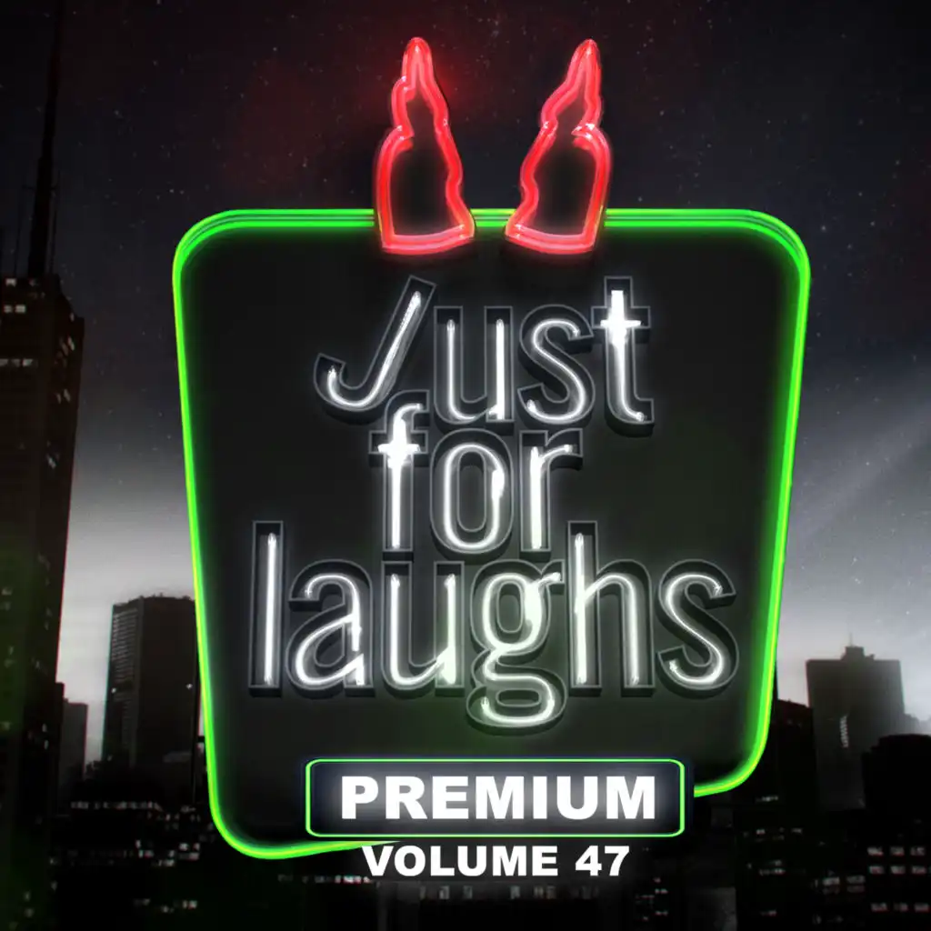 Just for Laughs: Premium, Vol. 47
