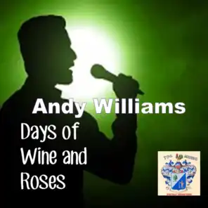 The Days of Wine and Roses
