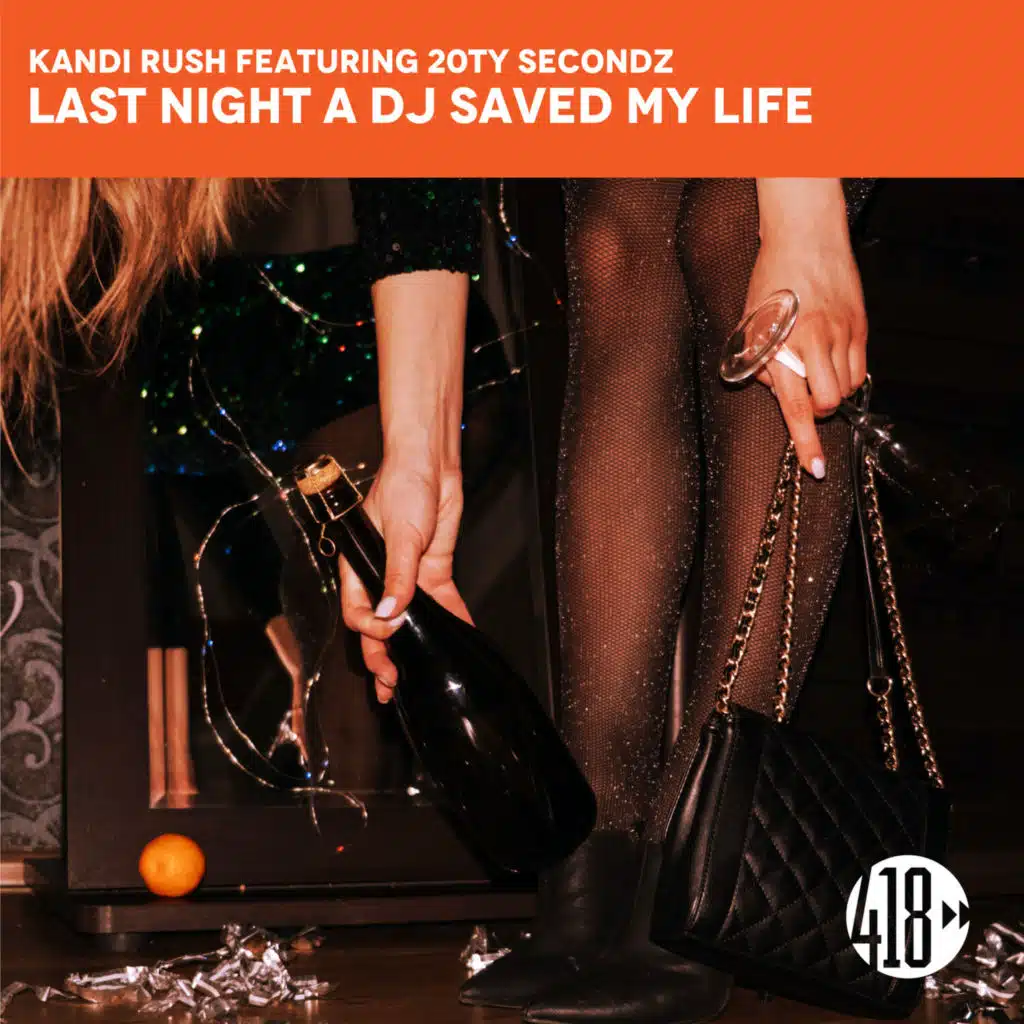 Last Night A DJ Saved My Life (Extended Mix) [feat. 20ty Secondz]