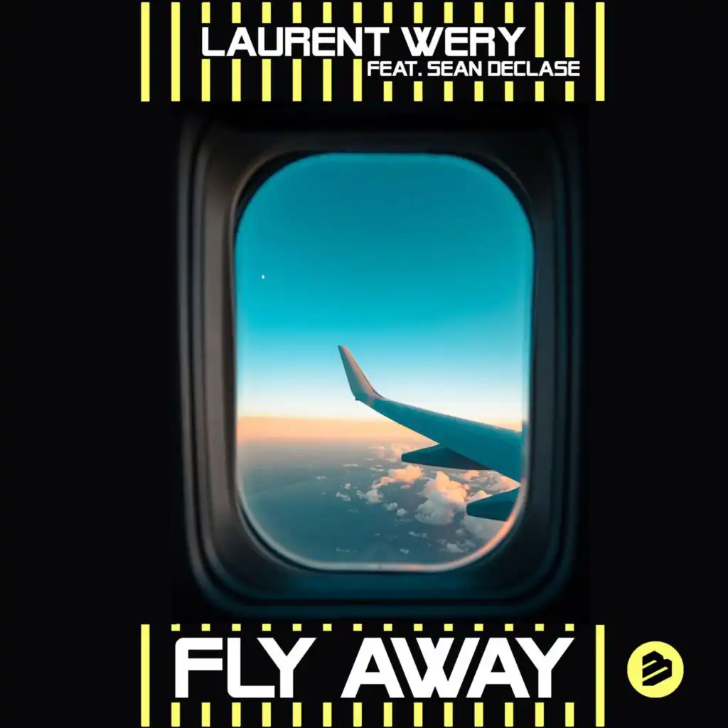 Fly Away (feat. Sean Declase) (Radio Edit)