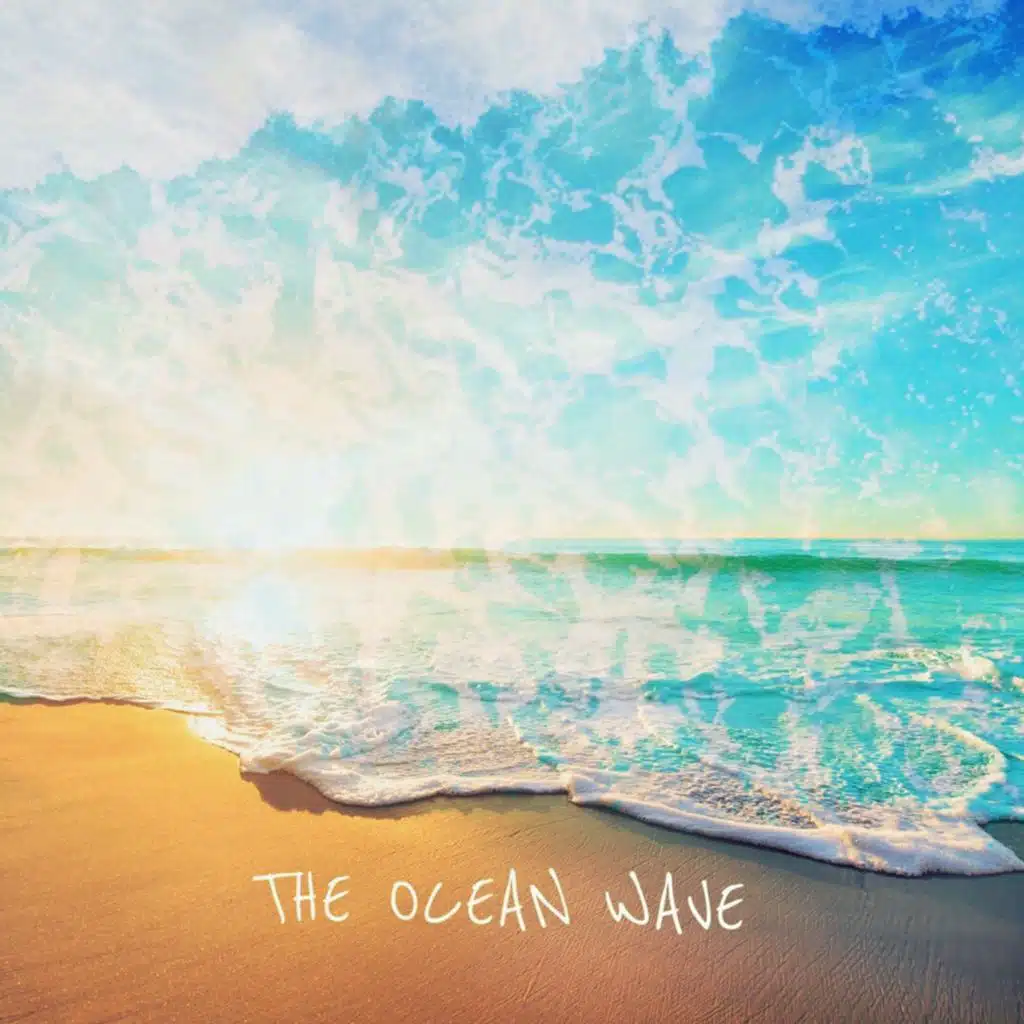 WAY TO THE OCEAN