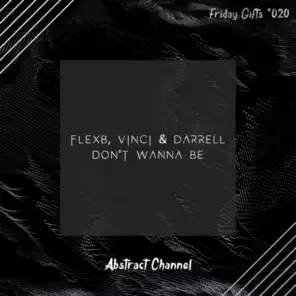FlexB, Vinci & Darrell