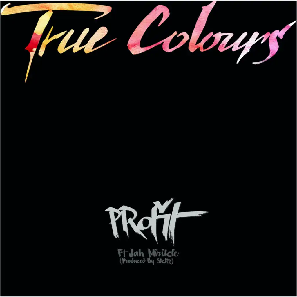 True Colours (feat. Jah Mirikle)