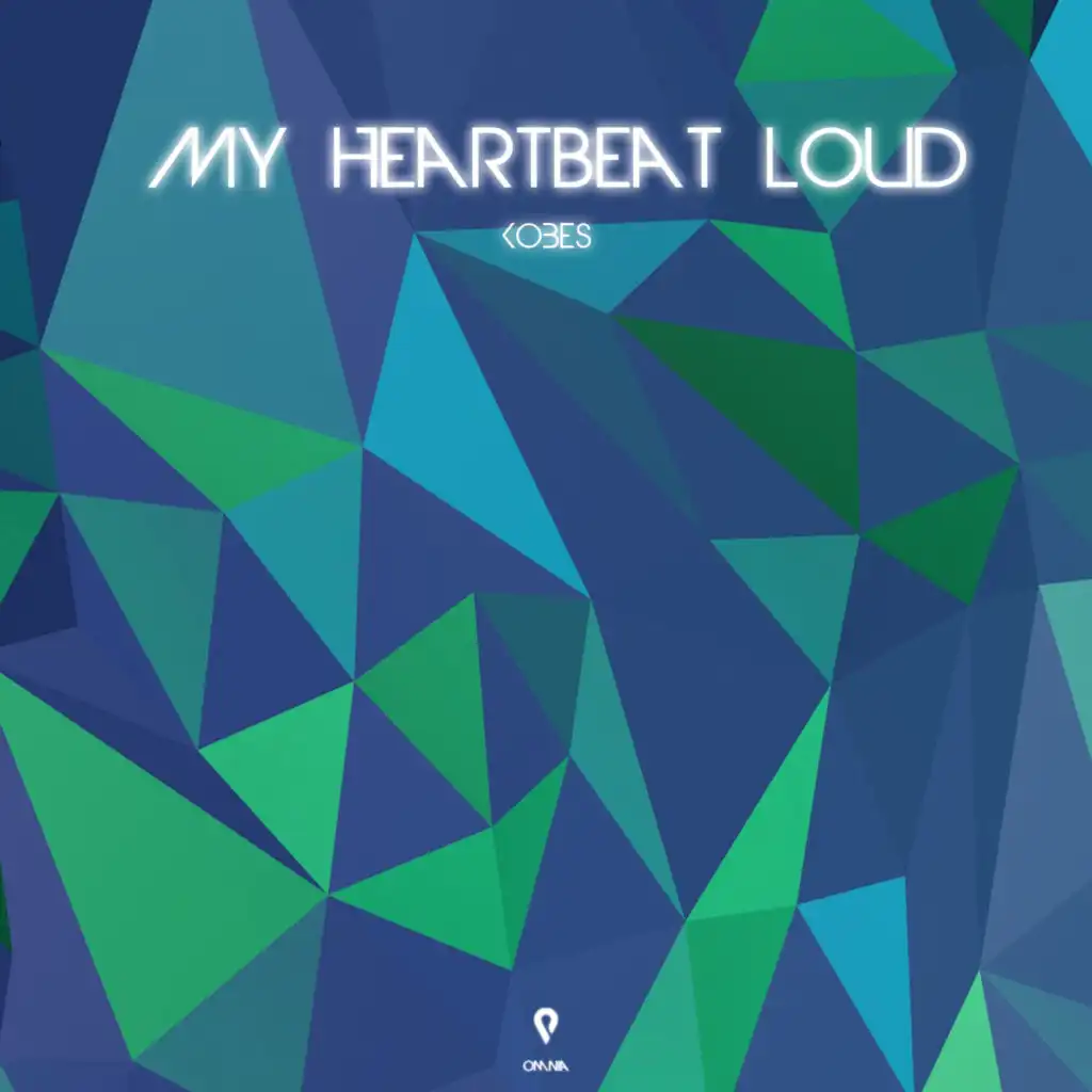 My Heartbeat Loud (Radio Edit)