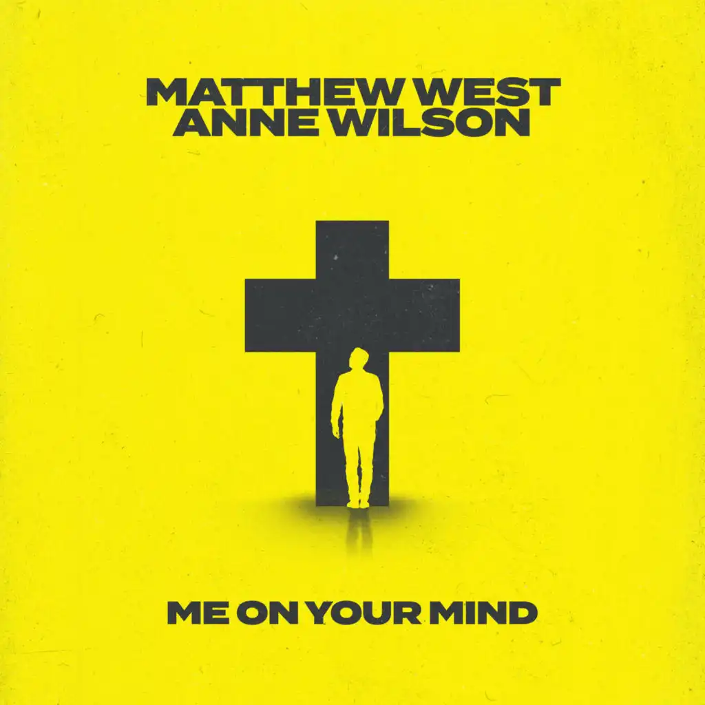 Matthew West & Anne Wilson