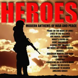 Heroes: Modern Anthems of War and Peace