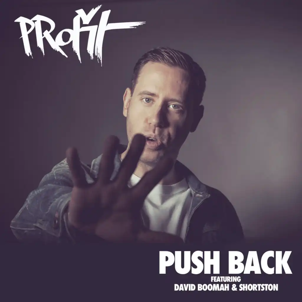 Push Back (feat. David Boomah, Shortston & Nick Thayer)
