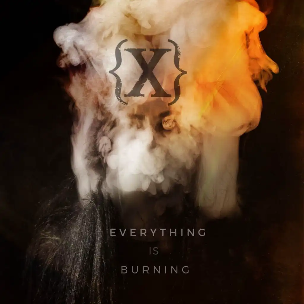 Everything is Burning (Metanoia Addendum)