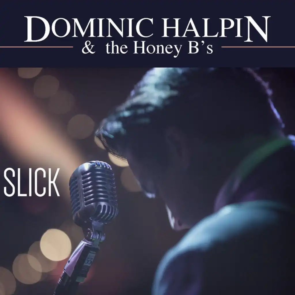 Dominic Halpin & The Honey B's