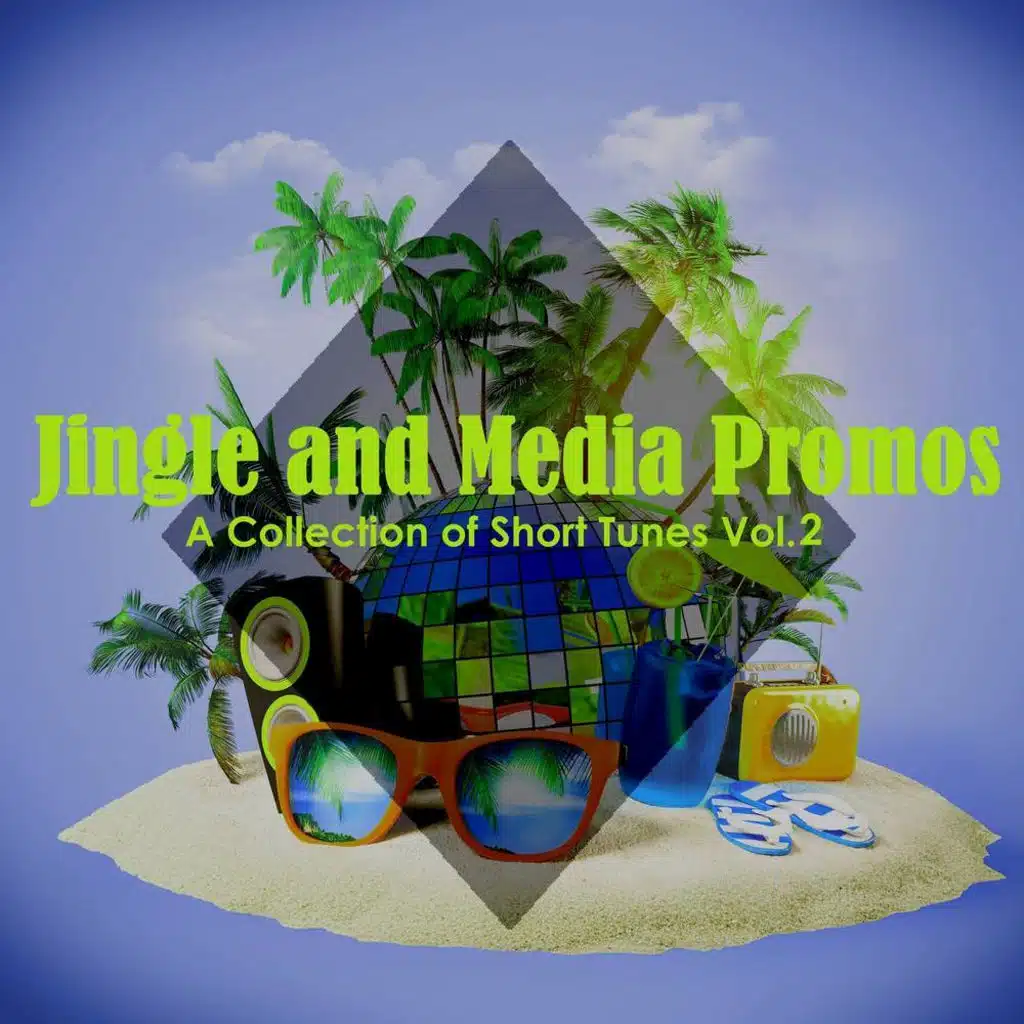 Jingle and Media Promos: A Collection of Short Tunes, Vol. 2