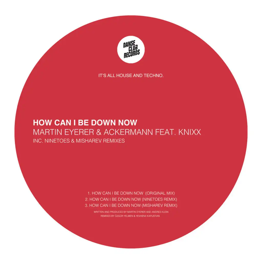 How Can I Be Down Now (Misharev Radio Edit)