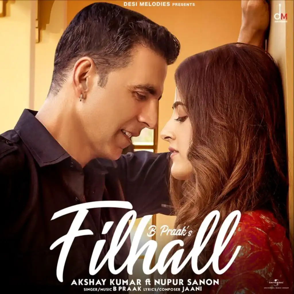 Filhall (feat. Akshay Kumar & Nupur Sanon)