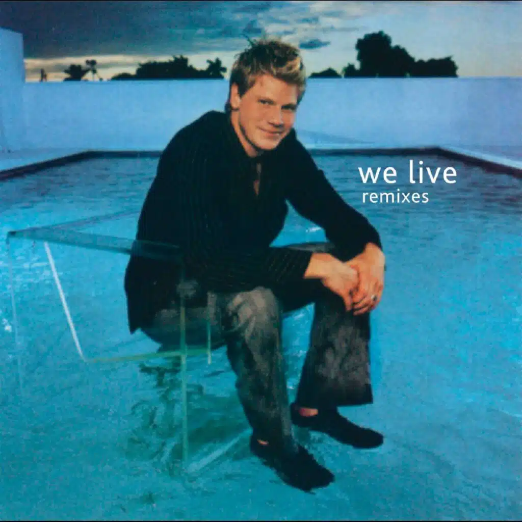 We Live (Jimmy Gomez Extended Club Mix)